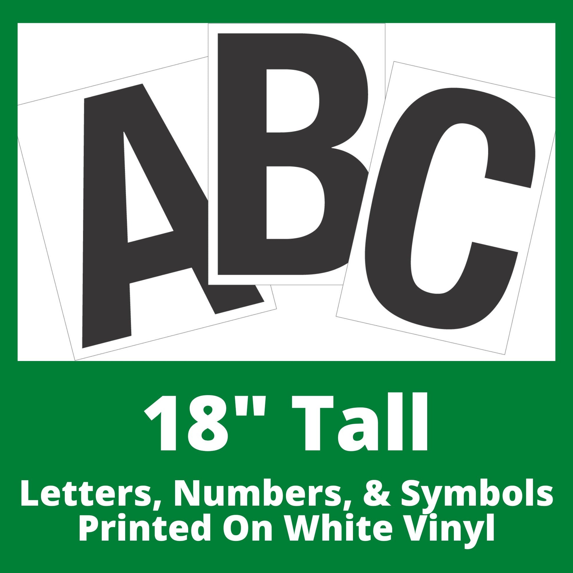 Photo of a set of 18 inch tall rectangular decals with the letters A B C as a sample, showcasing a clean, modern font. The decals are white with printed black letters on them, arranged in a fan-like layout.